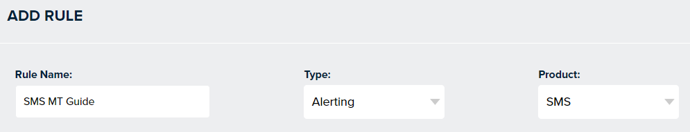 Add Rule form for SMS-MT status monitoring with account ID configuration