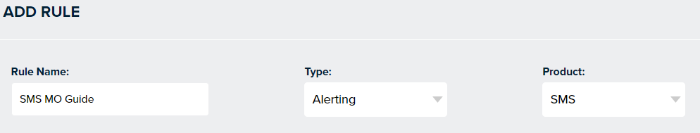 Add Rule form showing SMS alerting configuration with account ID selection